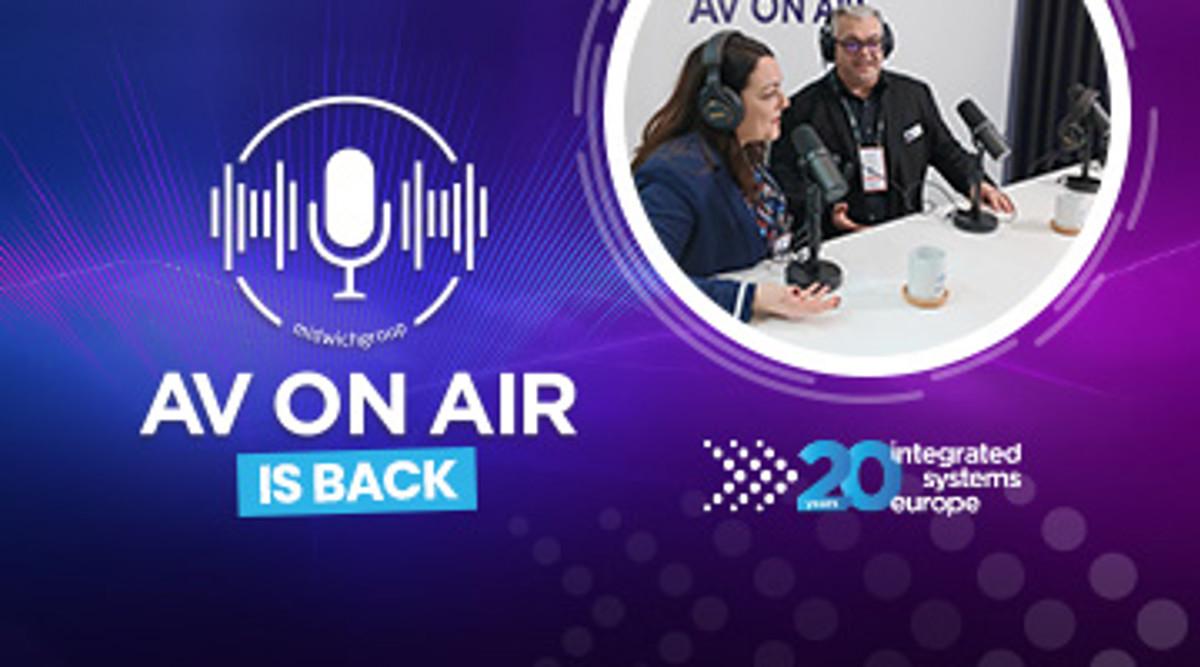 ISE 2024 is fast approaching – AV on AIR is back!